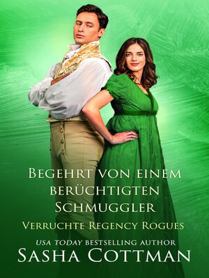 cover image of Begehrt von einem berüchtigten Schmuggler